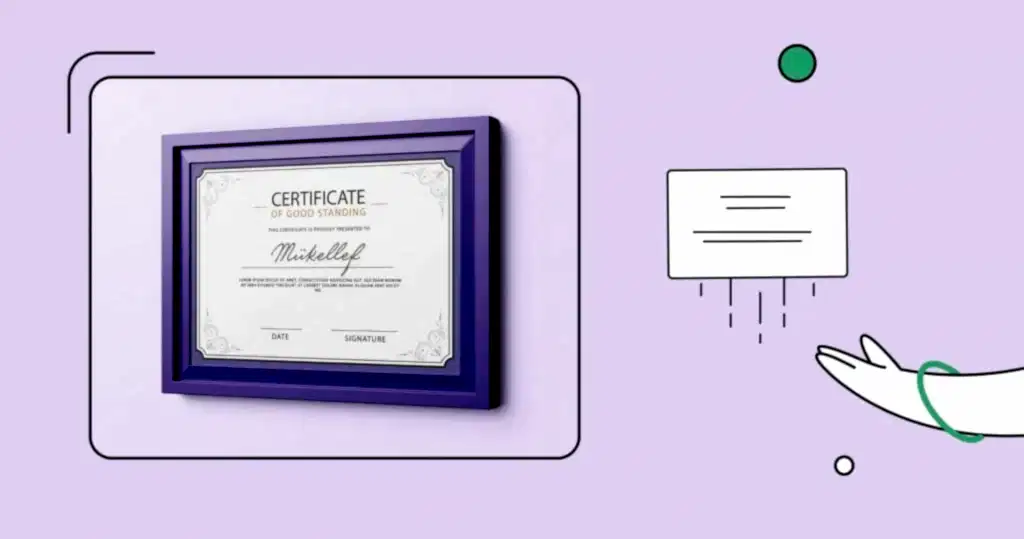 İyi Hal Belgesi (Certificate of Good Standing) Nedir?